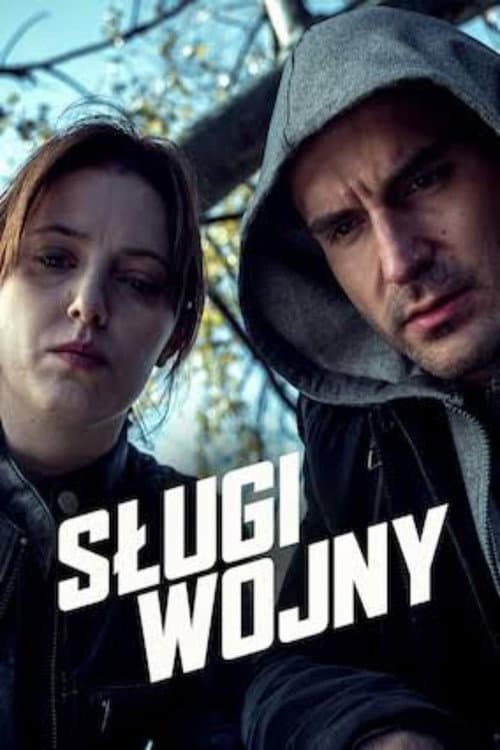 Sługi wojny afişi