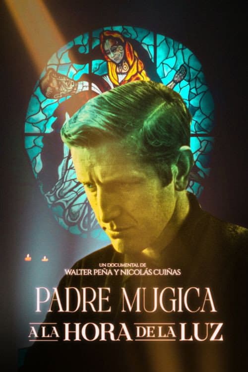 Padre Mugica, a la hora de la luz afişi