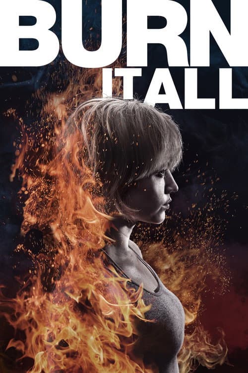 Burn It All afişi