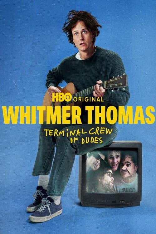 Whitmer Thomas: Terminal Crew of Dudes afişi