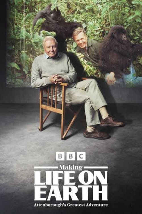Making Life on Earth: Attenborough’s Greatest Adventure afişi