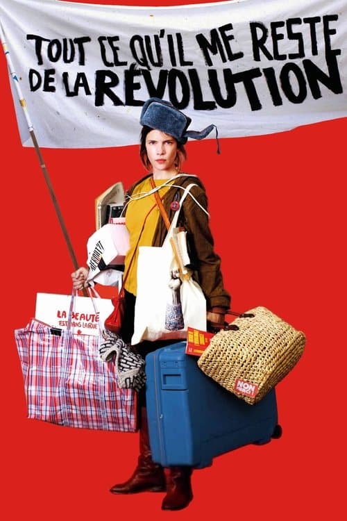 Tout ce qu'il me reste de la révolution afişi