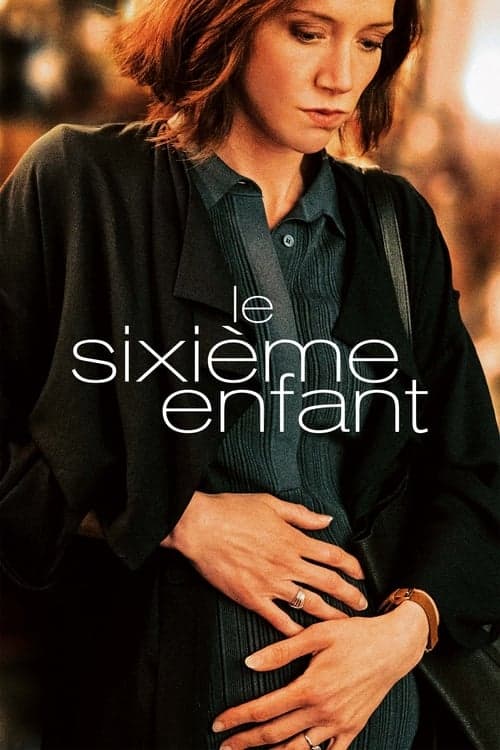 Le Sixième Enfant afişi