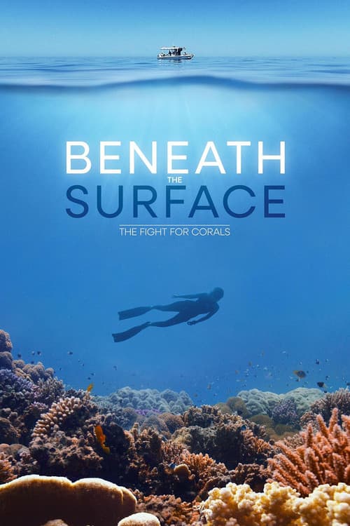 Beneath the Surface: The Fight for Corals afişi