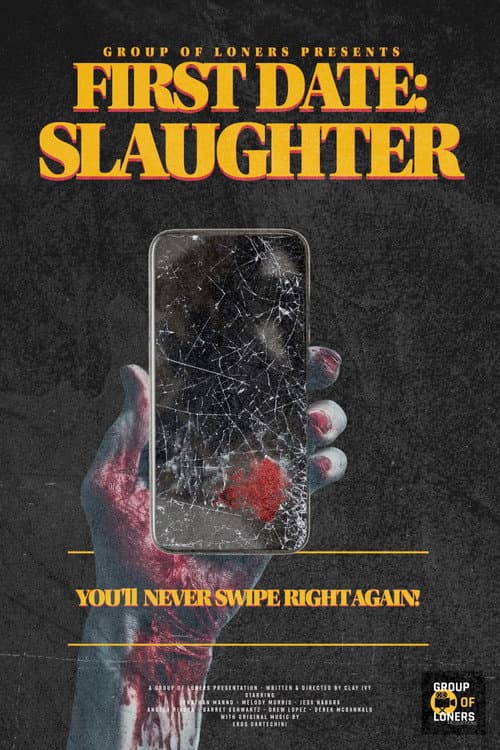 First Date: Slaughter afişi