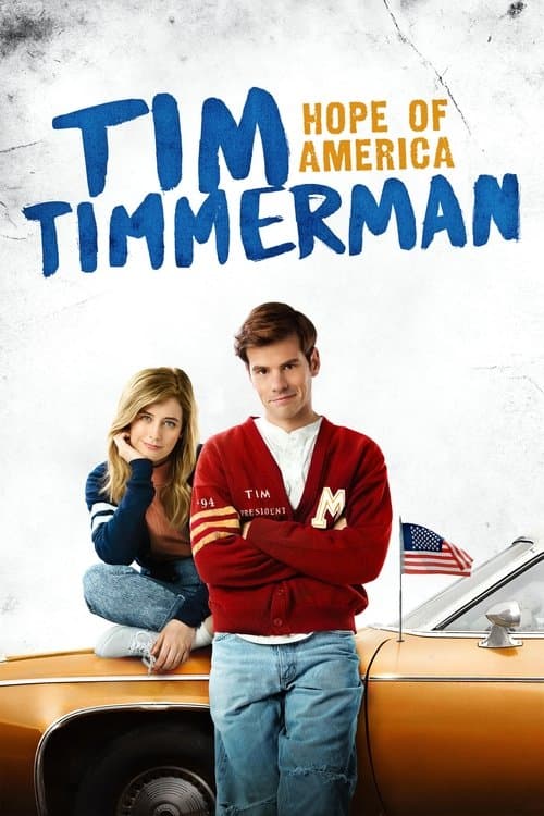 Tim Timmerman: Hope of America afişi