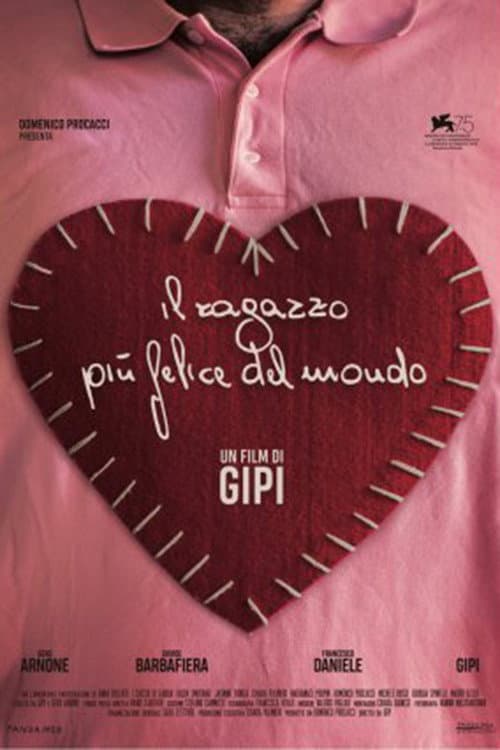 Il Ragazzo Più Felice Del Mondo afişi