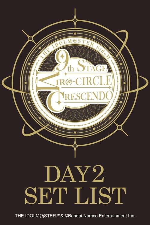 THE IDOLM@STER SideM 9th STAGE ~MIR＠-CIRCLE CRESCENDO~ (DAY 2) afişi