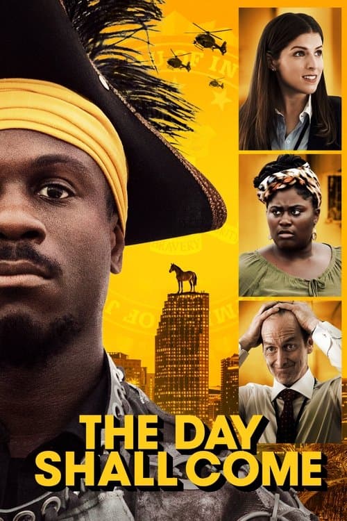 The Day Shall Come afişi