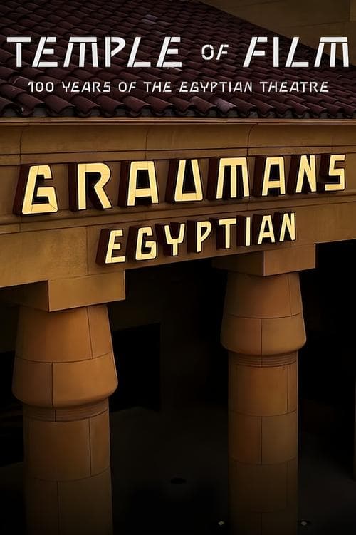 Sinema Tapınağı: Egyptian Theatre ve 100 Yıllık Tarihi afişi