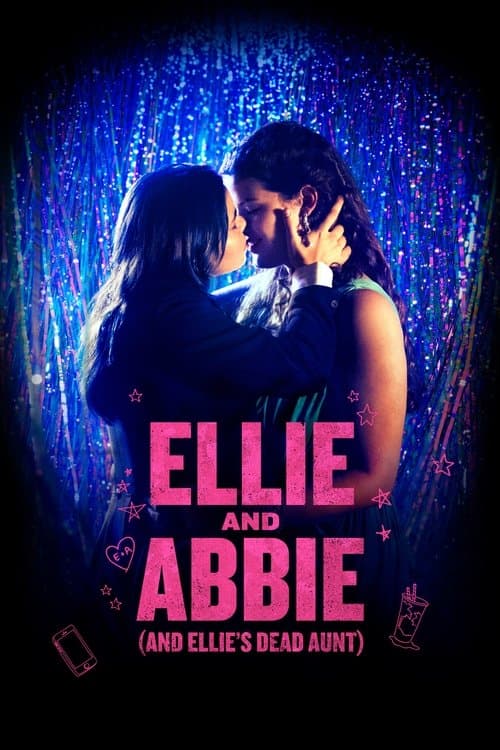 Ellie and Abbie (and Ellie's Dead Aunt) afişi
