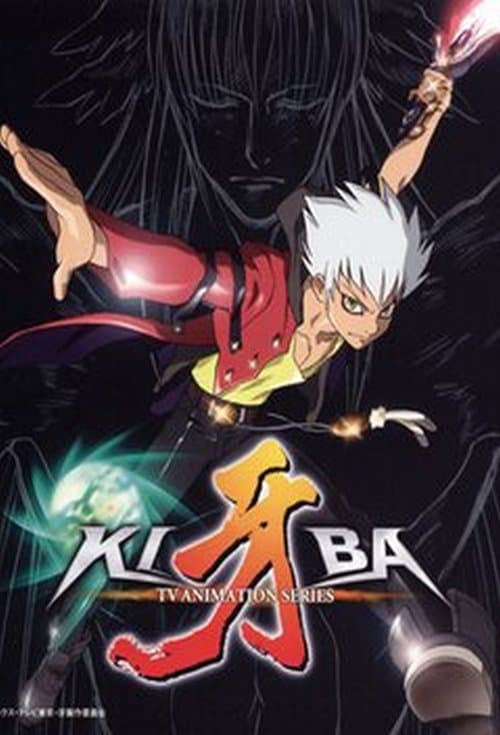牙-KIBA- afişi