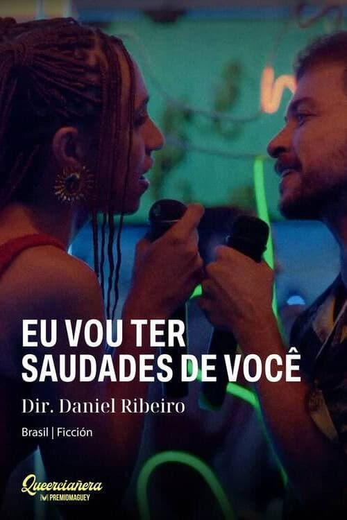 Eu Vou Ter Saudades de Você afişi