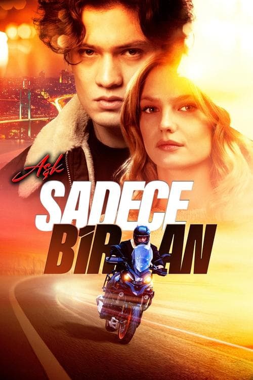 Aşk Sadece Bir An afişi