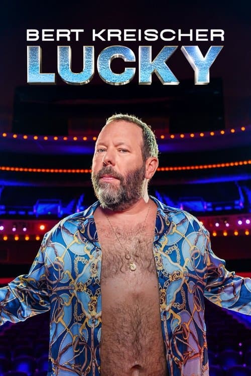 Bert Kreischer: Lucky afişi