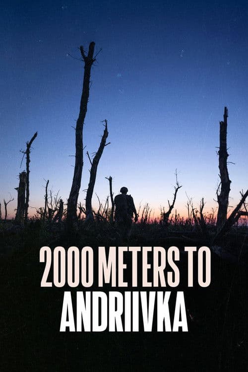 Andriivka’ya 2000 Metre afişi