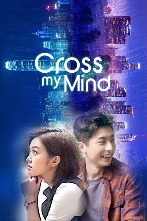 Cross My Mind afişi