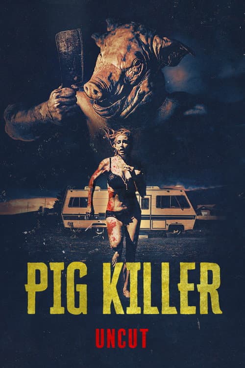 Pig Killer afişi