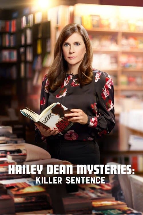 Hailey Dean Gizemi: Katil Cümle afişi