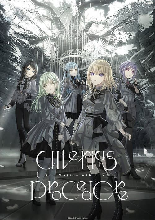 Ave Mujica 6th LIVE「Ulterius Procedere」 afişi