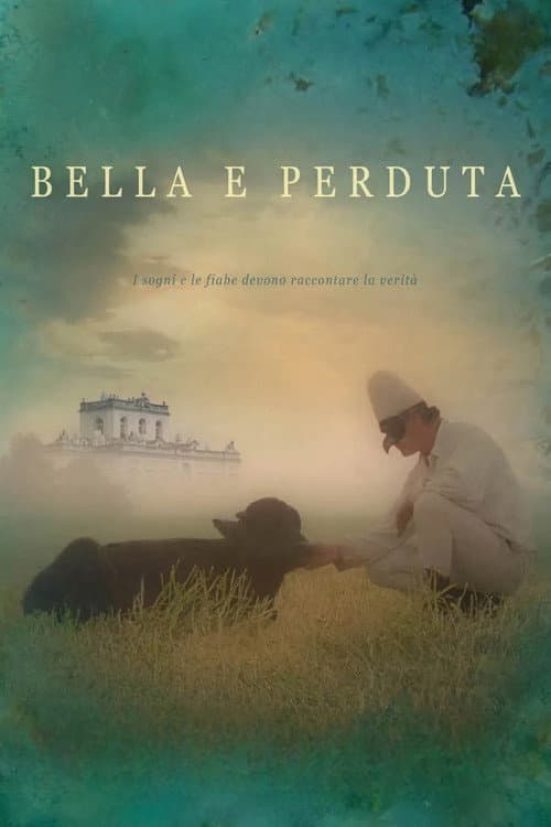 Bella e perduta afişi