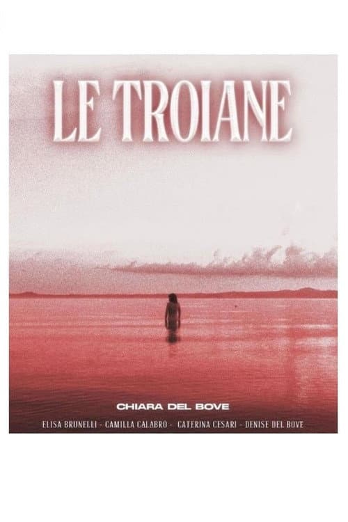 Le Troiane afişi