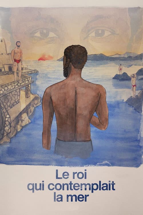Le roi qui contemplait la mer afişi