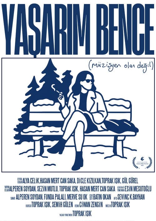 Yaşarım Bence (Müzisyen Olan Değil) afişi