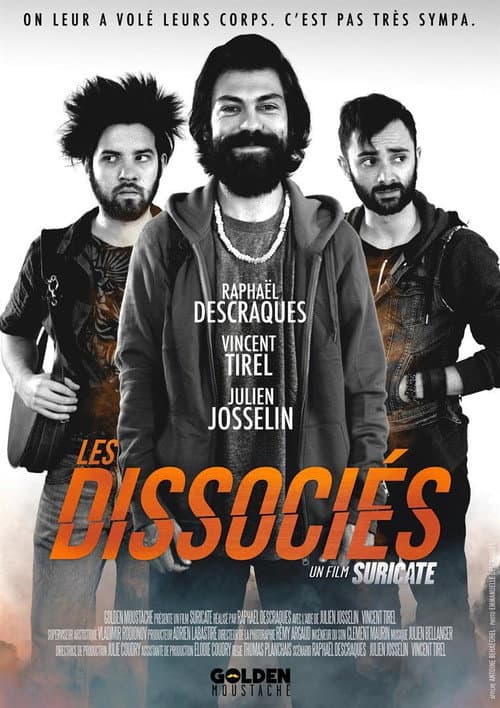 Les Dissociés afişi