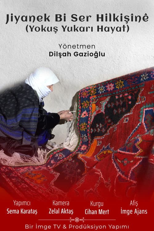 Jiyanek Bi Ser Hilkişînê afişi