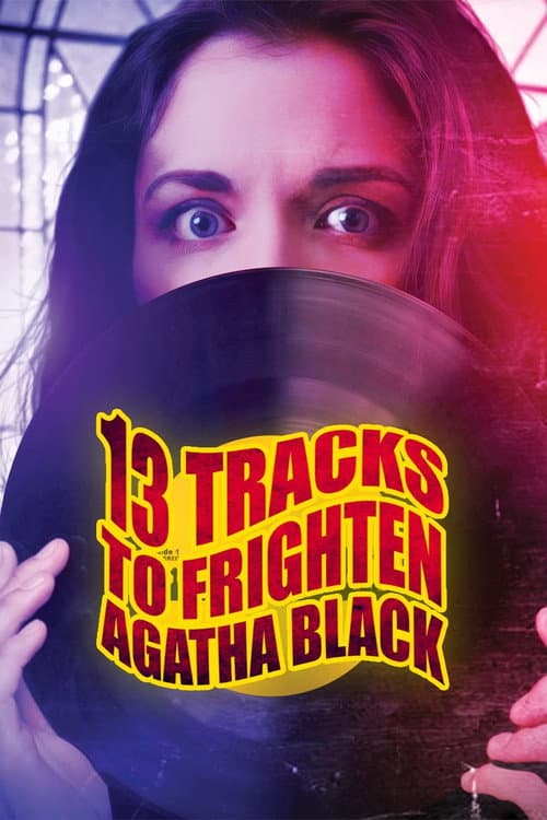 13 Tracks to Frighten Agatha Black afişi