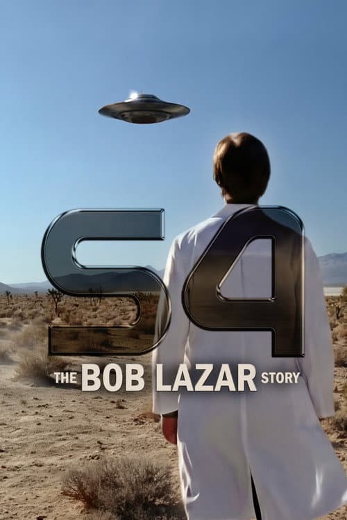 S4: The Bob Lazar Story afişi