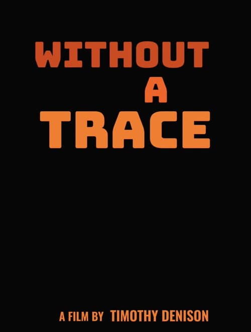 Without a Trace afişi