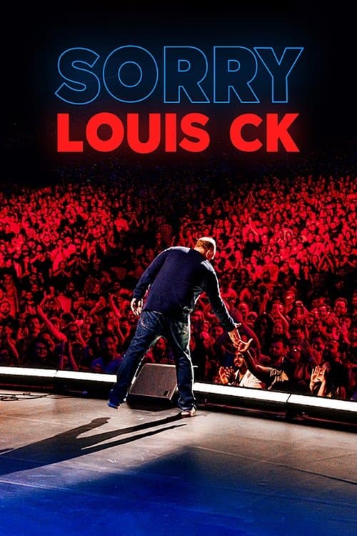 Louis C.K.: Sorry afişi