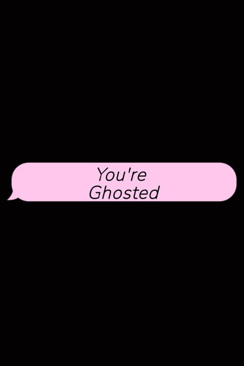 You're Ghosted afişi