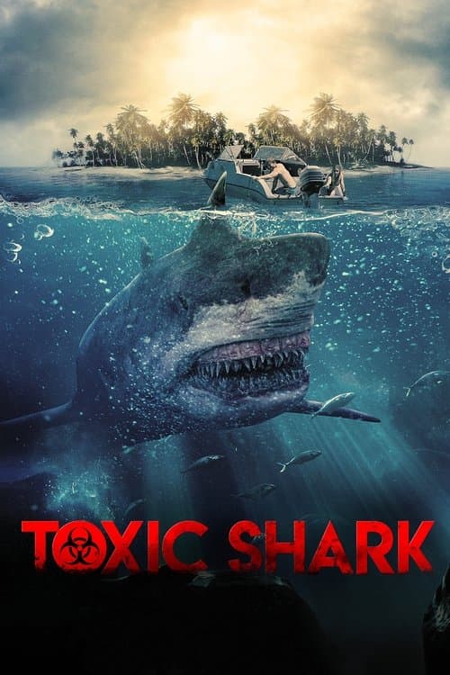 Toxic Shark afişi