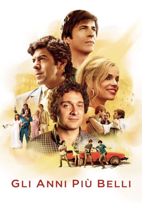 Gli anni più belli afişi