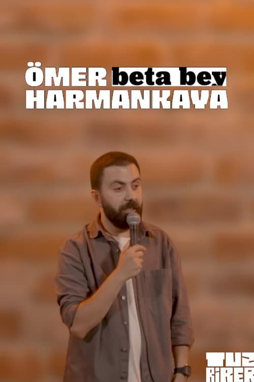 Beta Bey - Ömer Harmankaya afişi