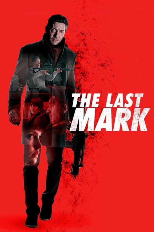 The Last Mark afişi