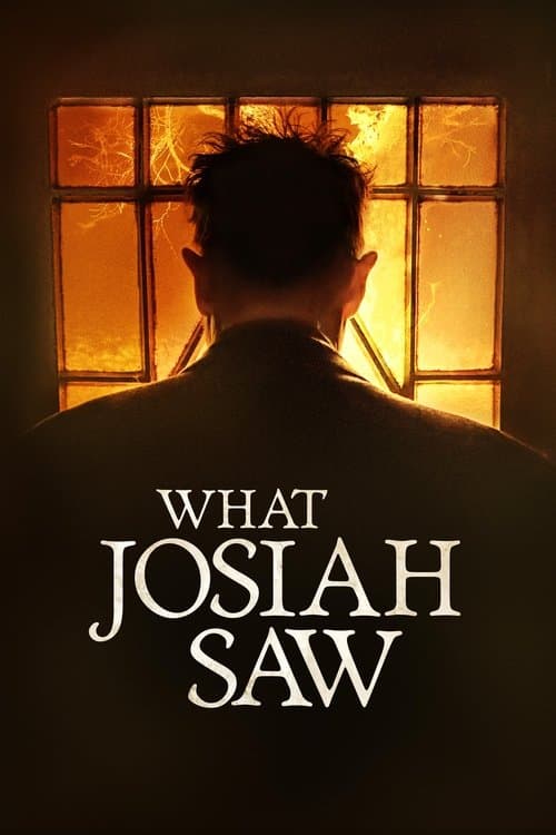 What Josiah Saw afişi