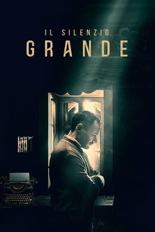 Il Silenzio Grande afişi