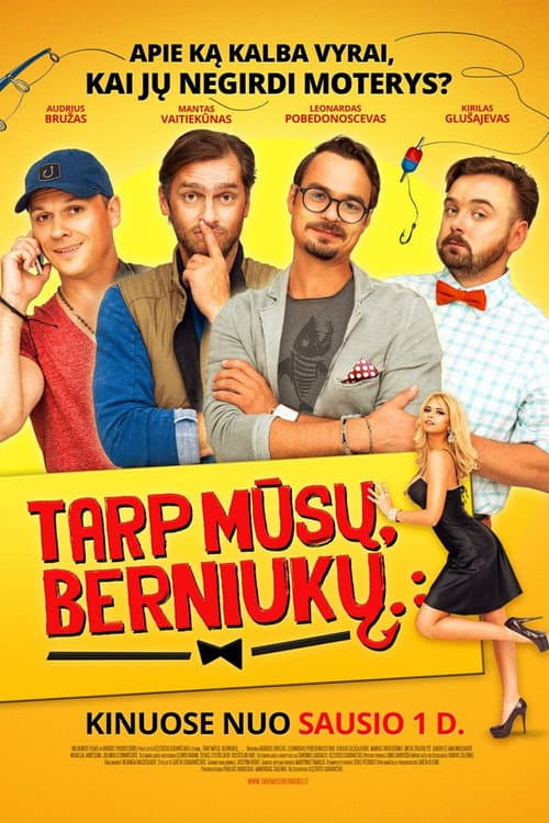 Tarp mūsų, berniukų... afişi