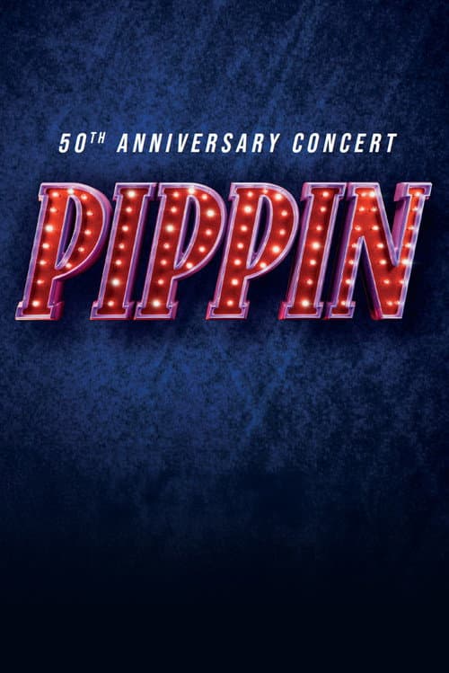 Pippin: 50th Anniversary Concert afişi
