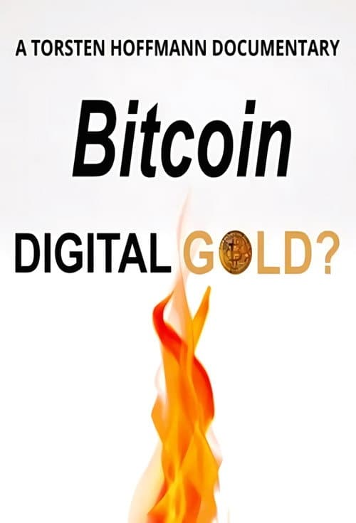 Bitcoin: Digital Gold afişi