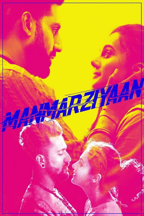 En Büyük Hayalim ve Kalbimin Dileyi Arzusu / Manmarziyaan afişi
