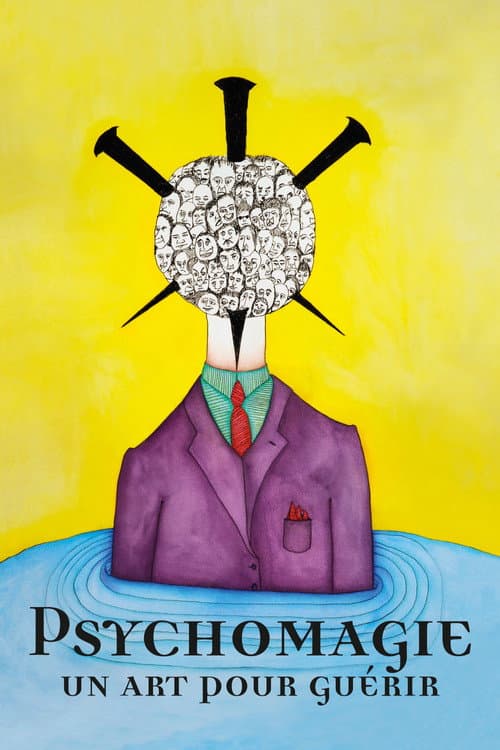 Psychomagie, un art pour guérir afişi