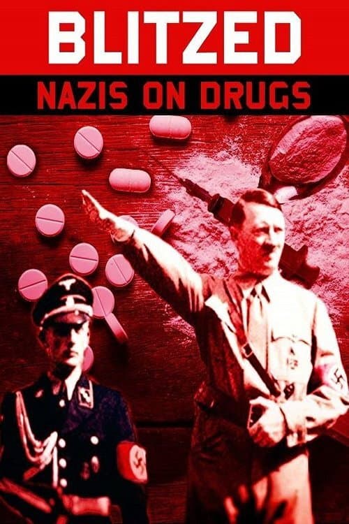 Blitzed: Nazis on Drugs afişi