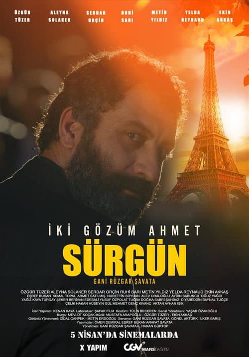 İki Gözüm Ahmet: Sürgün afişi