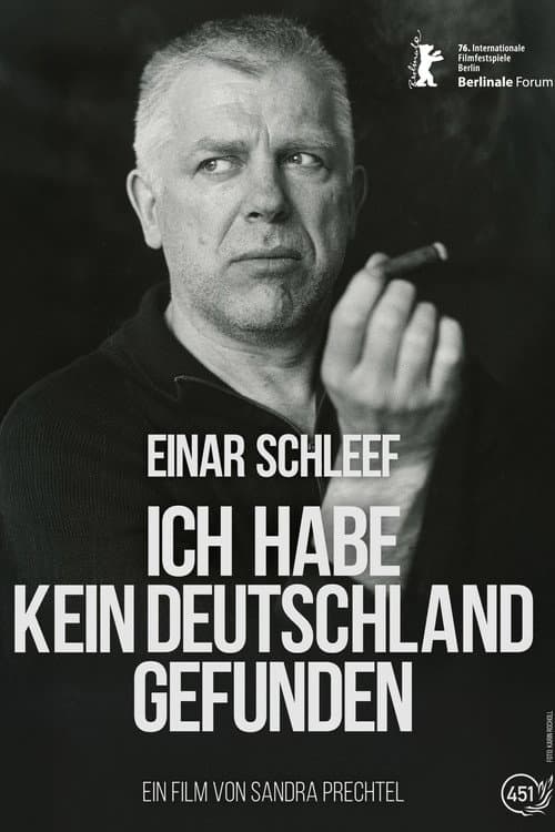 Einar Schleef - Ich habe kein Deutschland gefunden afişi
