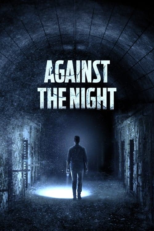 Against the Night afişi